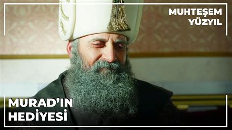 Şehzade Murad'ın Sultan Süleyman'a hediyesi 